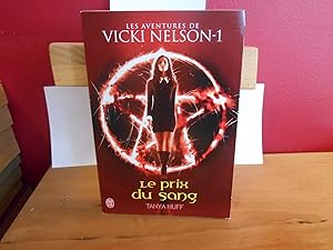 LES AVENTURES DE VICKI NELSON T.1 ; LE PRIX DU SANG