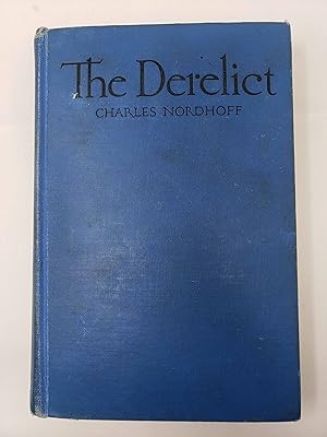 The Derelict: Further Adventures of Charles Selden and his Native Friends in the South Seas