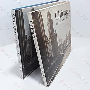 Chicago Then and Now (Then & Now) (Signed and Inscribed)