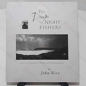 The Dream of Night Fishers : Scottish Islands in Poems and Photographs (Signe)