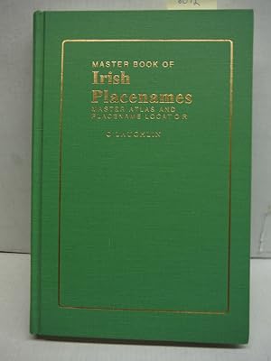 Bild des Verkufers fr Master Book of Irish Placenames: Master Atlas and Book of Irish Placenames zum Verkauf von Imperial Books and Collectibles