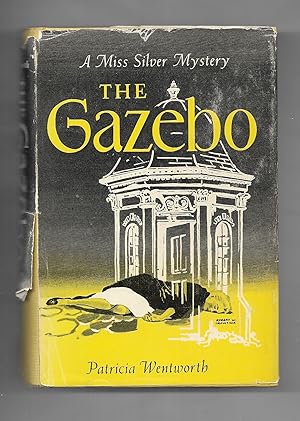 The Gazebo: A Miss Silver Mystery