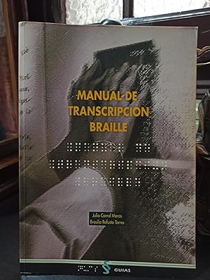 MANUAL DE TRANSCRIPCIÓN BRAILLE :
