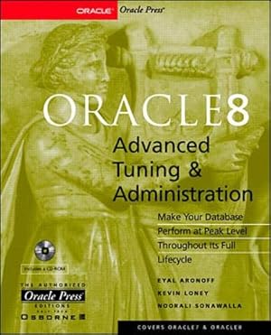 Immagine del venditore per Oracle8 Advanced Tuning & Administration venduto da Libro Co. Italia Srl