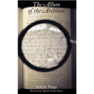 Seller image for The Allure of the Archives for sale by eCampus