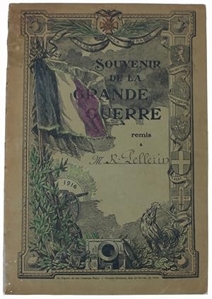 SOUVENIR DE LA GRANDE GUERRE - 1916.: