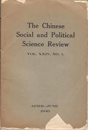 The Chinese Social and Political Science Review. Vol. XXIV, No.1.
