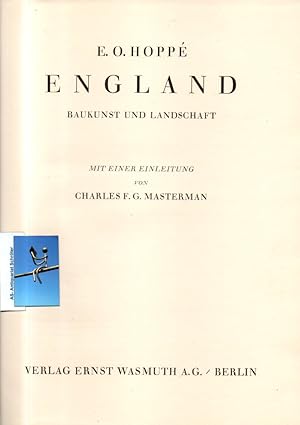 England. Baukunst und Landschaft. Mit einer Einleitung von Charles F.G. Masterman.