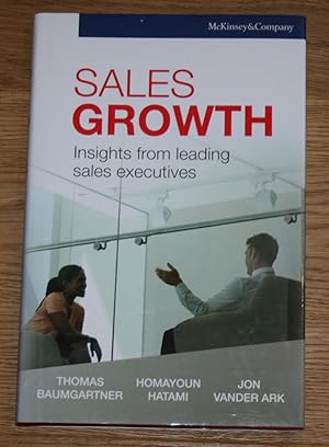 Bild des Verkufers fr Sales Growth: Insights from leading sales executives. [McKinsey & Company.], zum Verkauf von Antiquariat Gallenberger