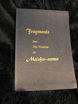 Bild des Verkufers fr Fragments from the Teachings of Meishu-sama zum Verkauf von Ocean Tango Books