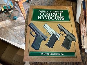Immagine del venditore per Complete Guide to Compact Handguns venduto da Riverow Bookshop