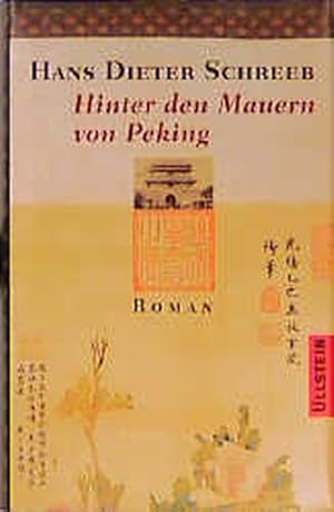 Bild des Verkufers fr Hinter den Mauern von Peking zum Verkauf von antiquariat rotschildt, Per Jendryschik