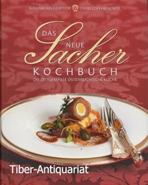 Das neue Sacher-Kochbuch. Die zeitgemässe österreichische Küche. Mit Rezepten von Hans Peter Fink...