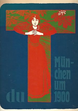 du. Kulturelle Monatsschrift. 29 Jahrgang, Juli 1969. München um 1900.