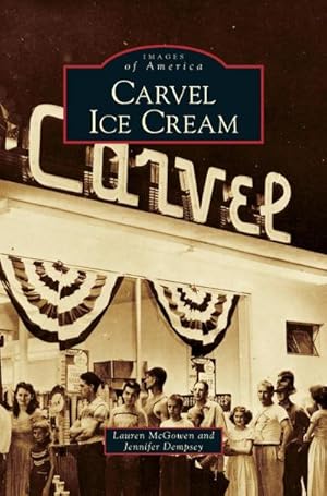 Seller image for Carvel Ice Cream for sale by AHA-BUCH GmbH