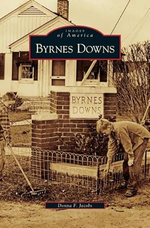 Seller image for Byrnes Downs for sale by AHA-BUCH GmbH