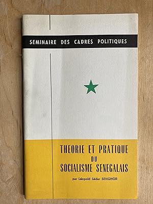 Théorie et pratique du socialisme sénégalais.