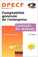 Seller image for Dpecf, Comptabilit Gnrale De L'entreprise, preuve N 4 : Corrigs Du Manuel for sale by RECYCLIVRE