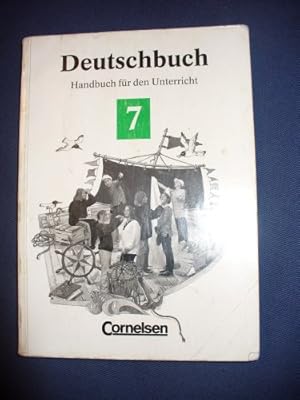 Bild des Verkufers fr Deutschbuch 7. Handbuch fr den Unterricht. (Deutschbuch) zum Verkauf von Gabis Bcherlager