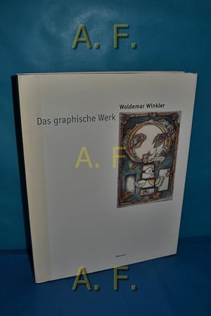 Image du vendeur pour Woldemar Winkler, das graphische Werk. [Publ. im Auftr. der Woldemar-Winkler-Stiftung der Sparkasse Gtersloh] mis en vente par Antiquarische Fundgrube e.U.