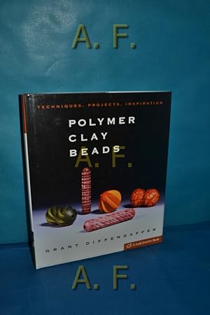 Bild des Verkufers fr Polymer Clay Beads : Techniques, Projects, Inspiration zum Verkauf von Antiquarische Fundgrube e.U.