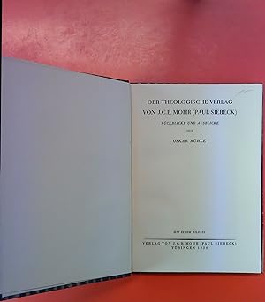 Imagen del vendedor de Der Theologische Verlag von J.C.B. Mohr (Paul Siebeck). Rckblicke und Ausblicke a la venta por biblion2