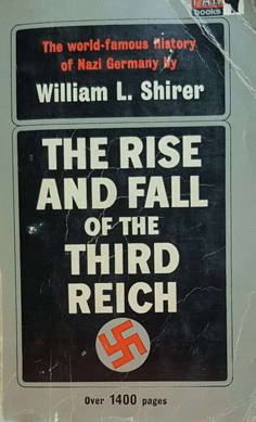 Seller image for The Rise and Fall of the Third Reich for sale by Eaglestones
