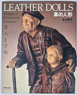 Leather Dolls: Images of Elders and Children