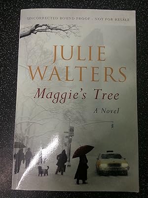 Seller image for MAGGIE'S TREE * UNCORRECTED PROOF COPY * for sale by Happyfish Books