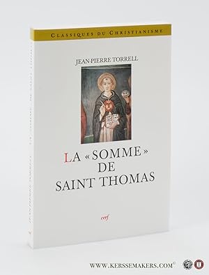 Bild des Verkufers fr La 'Somme de thologie' de saint Thomas d'Aquin. zum Verkauf von Emile Kerssemakers ILAB