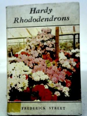 Seller image for Hardy Rhododendrons. With Plates for sale by World of Rare Books