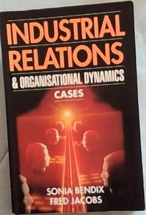 Seller image for INDUSTRIAL RELATIONS & ORGANISATIONAL DYNAMICS CASES for sale by Chapter 1