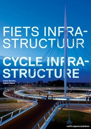 Seller image for Fietsinfrastructuur / Cycle Infrastructure for sale by GreatBookPricesUK