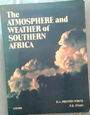 Seller image for The Atmosphere and Weather of Southern Africa for sale by Chapter 1