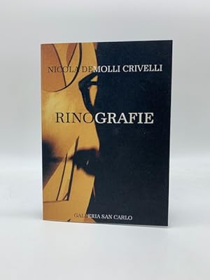 Seller image for Rino Crivelli. Rinografie. Galleria San Carlo for sale by Coenobium Libreria antiquaria
