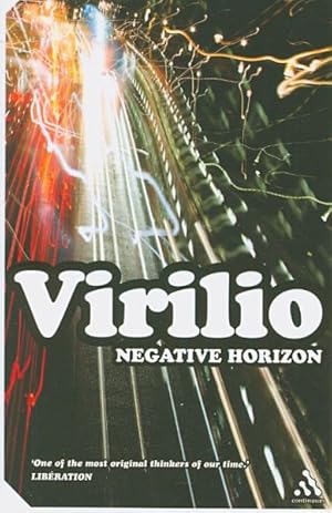 Seller image for Negative Horizon : An Essay in Dromoscopy for sale by GreatBookPrices