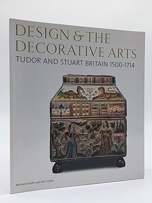 Immagine del venditore per Design & The Decorative Arts: Tudor and Stuart Britain 1500-1714 (V&A's Design & the Decorative Arts, Britain 1500-1900) (V&A's Design & the Decorative Arts, Britain 1500-1900 S.) venduto da Holt Art Books