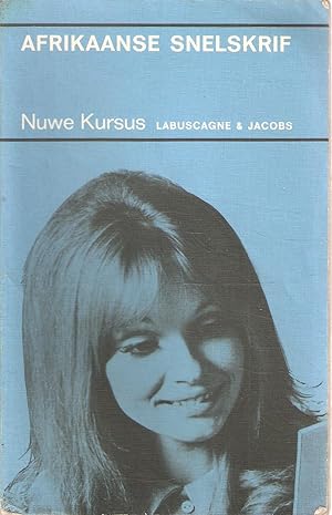 Imagen del vendedor de Afrikaanse Snelskrif (Nuwe Kursus) Pitmanstelsel - Hersiene uitgawe a la venta por Snookerybooks