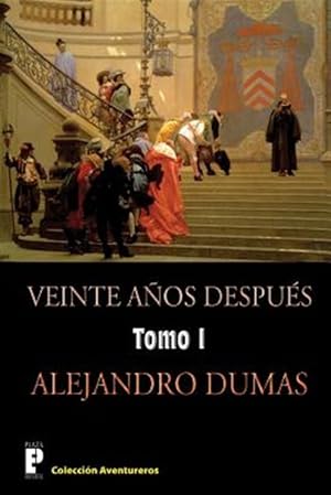 Imagen del vendedor de Veinte aos despues : Continuacin De Los Tres Mosqueteros -Language: spanish a la venta por GreatBookPrices