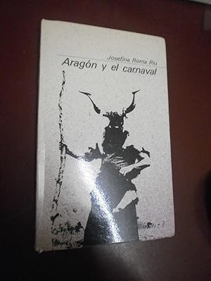 Aragon y el carnaval (Aragon & carnaval).