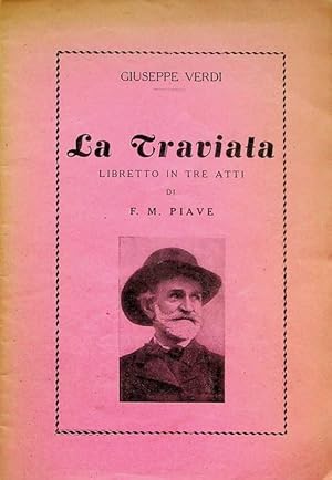 Seller image for La Traviata: libretto in tre atti.: [musica di] Giuseppe Verdi. for sale by Studio Bibliografico Adige