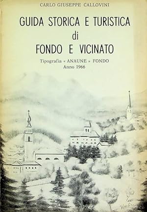 Immagine del venditore per Guida storica e turistica di Fondo e vicinato. venduto da Studio Bibliografico Adige