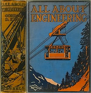 All about engineering: a book for boys on the great civil and mechanical engineering wonders of t...