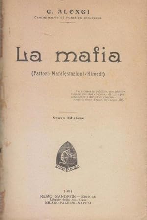 La mafia (fattori, manifestazioni, rimedi)