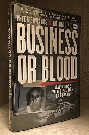 Immagine del venditore per Business for Blood; Mafia Boss Vito Rizzuto's Last War venduto da Burton Lysecki Books, ABAC/ILAB