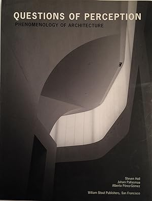 Immagine del venditore per Questions of Perception Phenomenology of Architecture venduto da A Balzac A Rodin