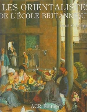 Seller image for Les Orientalistes de l'cole britannique for sale by i libri di Prospero (ILAB - ALAI)