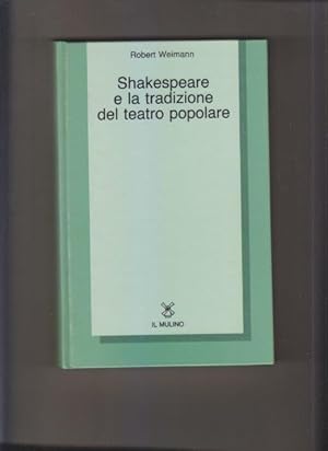 Shakespeare e la tradizione del teatro popolare