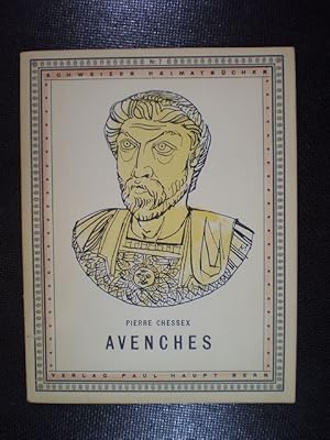 Seller image for Avenches for sale by Buchfink Das fahrende Antiquariat