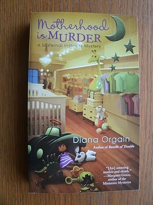 Seller image for Motherhood is Murder for sale by Scene of the Crime, ABAC, IOBA